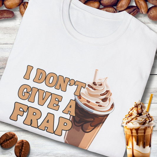 I Don't Give a Frap T-Shirt