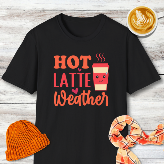 Hot Latte Weather T-Shirt