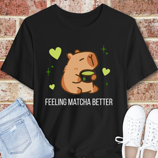 Feeling Matcha Better Tee — Cute Capybara Matcha T-Shirt