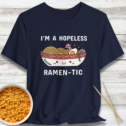 I'm A Hopeless Ramen-Tic T-Shirt