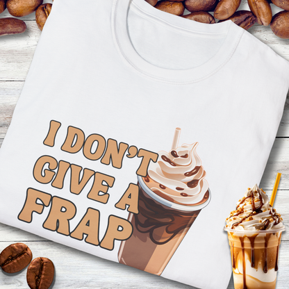 I Don't Give a Frap T-Shirt
