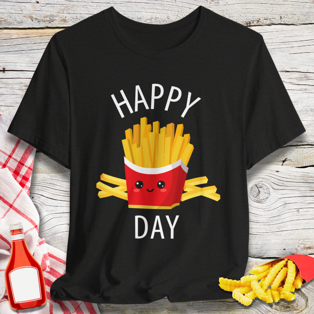 Happy Fry Day French Fries T-Shirt