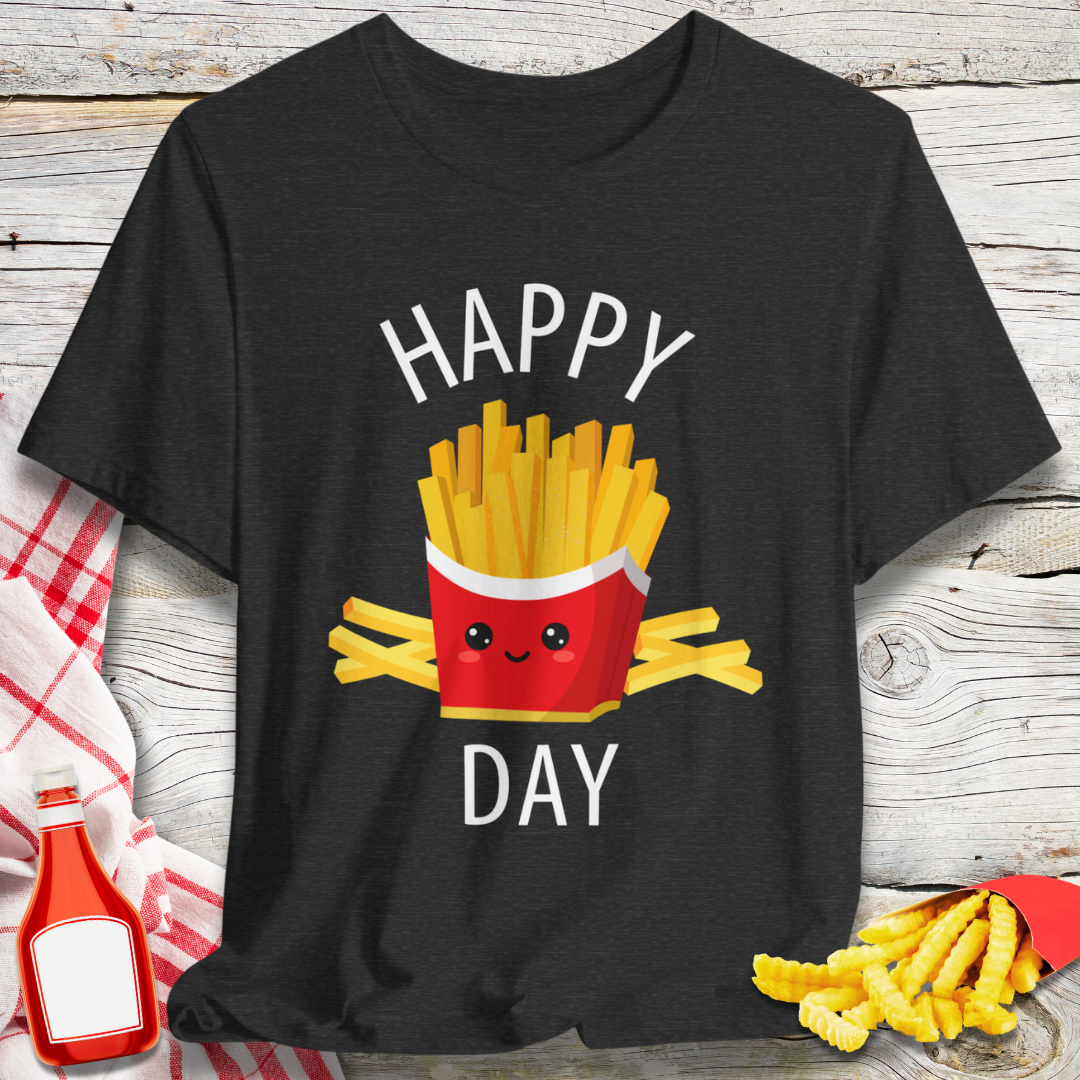 Happy Fry Day French Fries T-Shirt