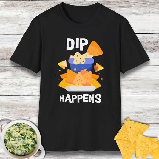 Dip Happens T-Shirt