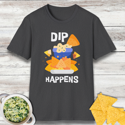 Dip Happens T-Shirt