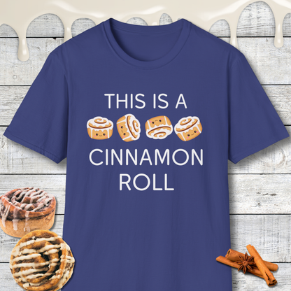 This Is A Cinnamon Roll T-Shirt