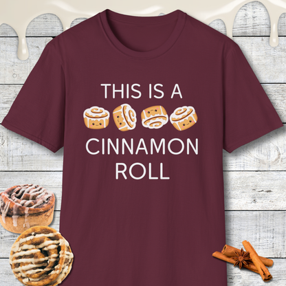 This Is A Cinnamon Roll T-Shirt