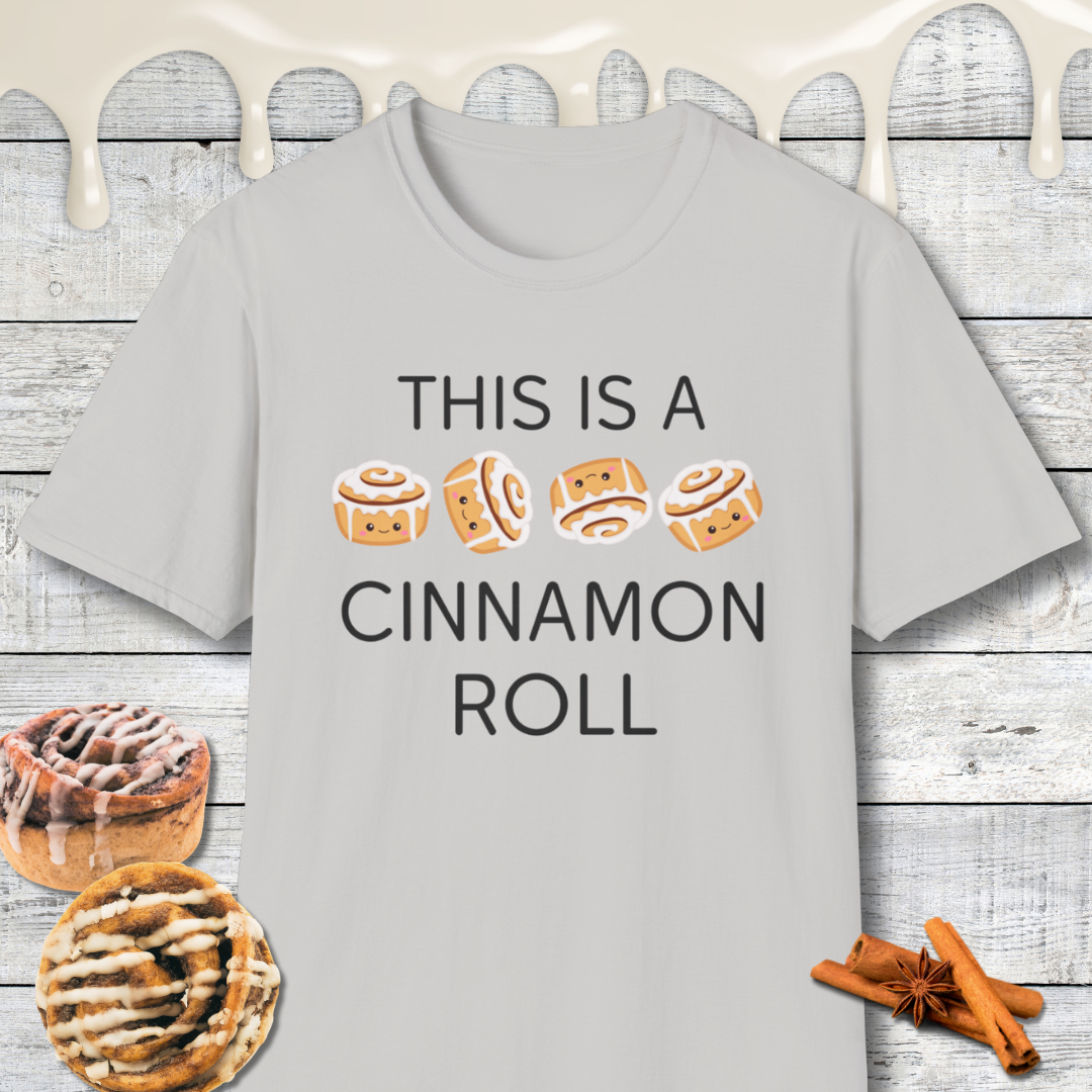 Funny This Is A Cinnamon Roll T-Shirt