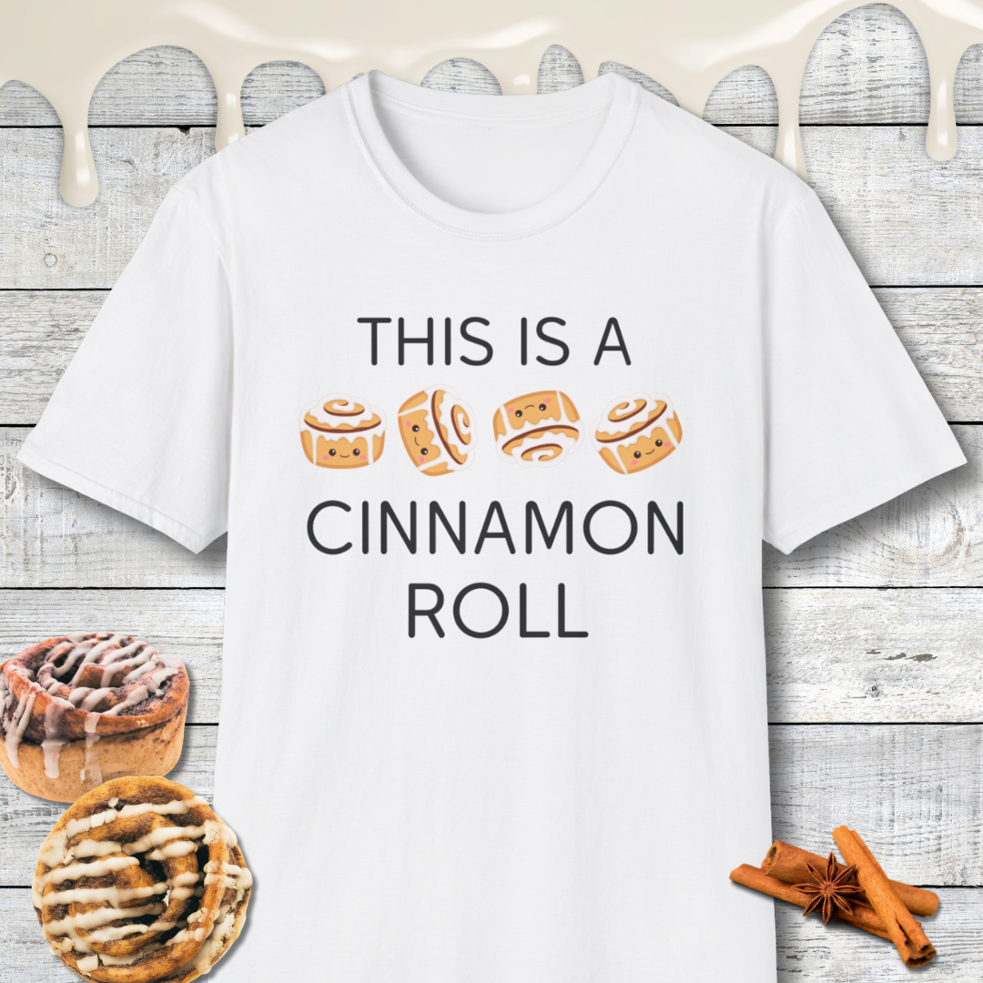 Funny This Is A Cinnamon Roll T-Shirt