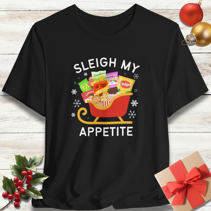 Sleigh My Appetite Holiday T-Shirt