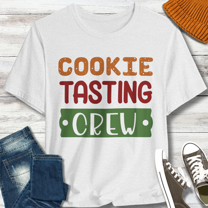 Cookie Tasting Crew  T-shirt