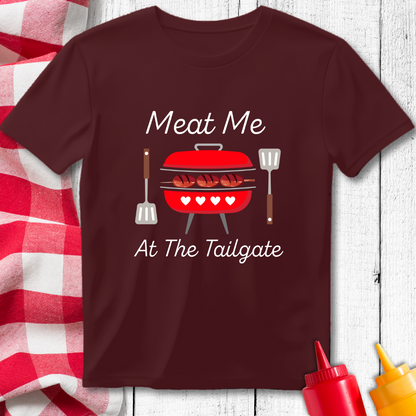Meat Me At The Tailgate BBQ Grilling T-Shirt