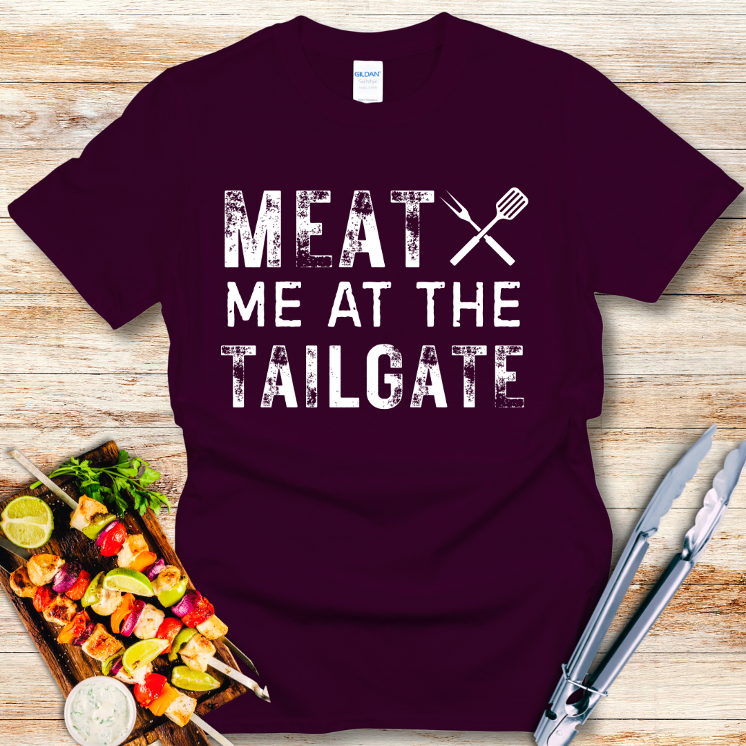 Funny Meat Me At The Tailgate T-Shirt