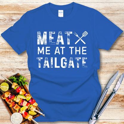 Funny Meat Me At The Tailgate T-Shirt