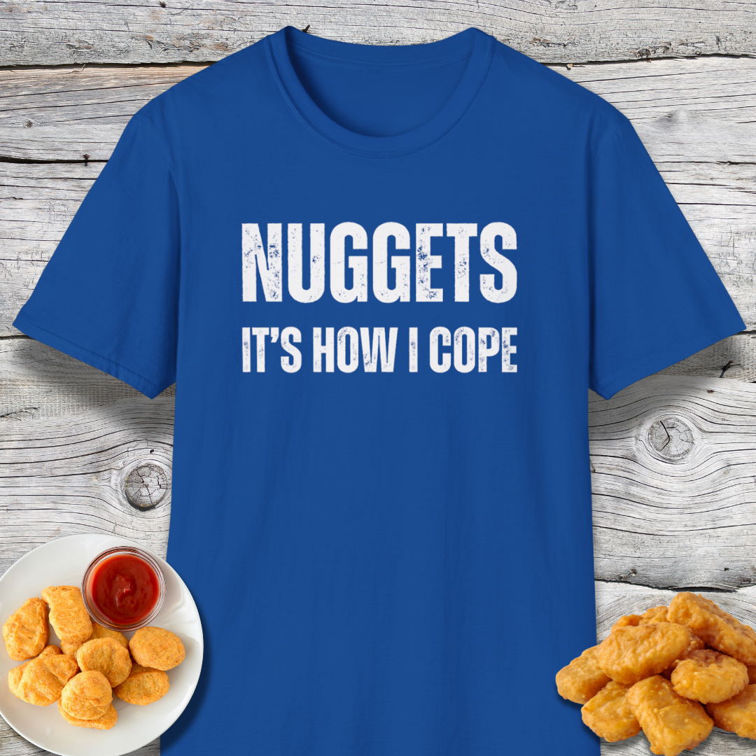 Nuggets It's How I Cope Therapy T-Shirt