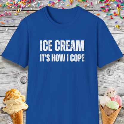 Ice Cream It's How I Cope Therapy T-Shirt