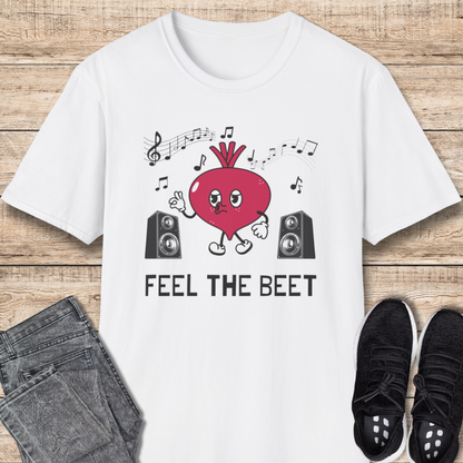 Feel the Beet T-Shirt