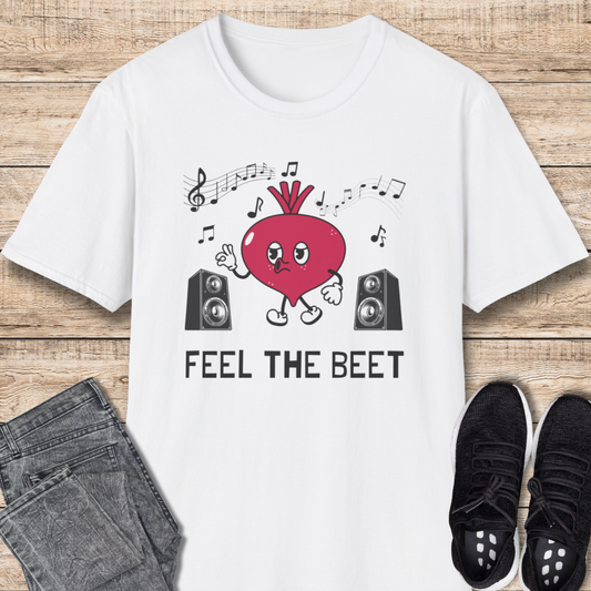 Feel the Beet T-Shirt