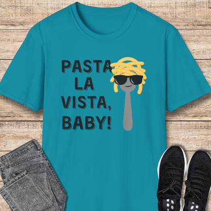 Pasta Lover Pasta La Vista, Baby! T-Shirt
