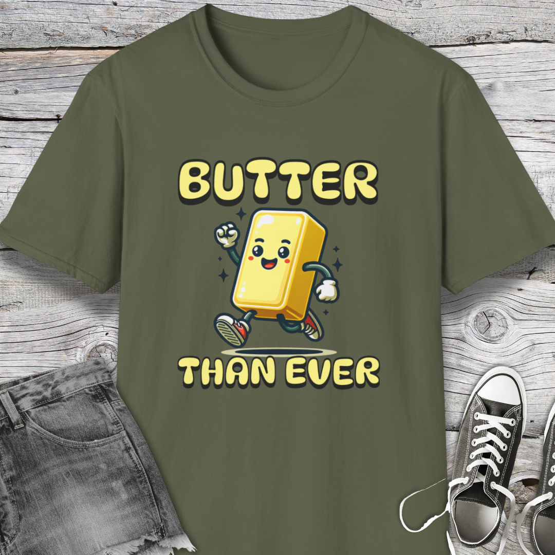 Butter Than Ever T-Shirt