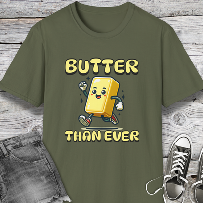 Butter Than Ever T-Shirt