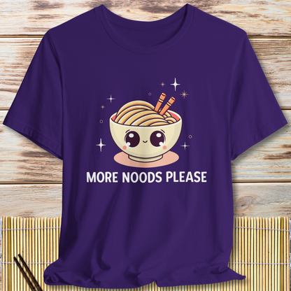 Cute Noodle Lover "More Noods Please" T-Shirt