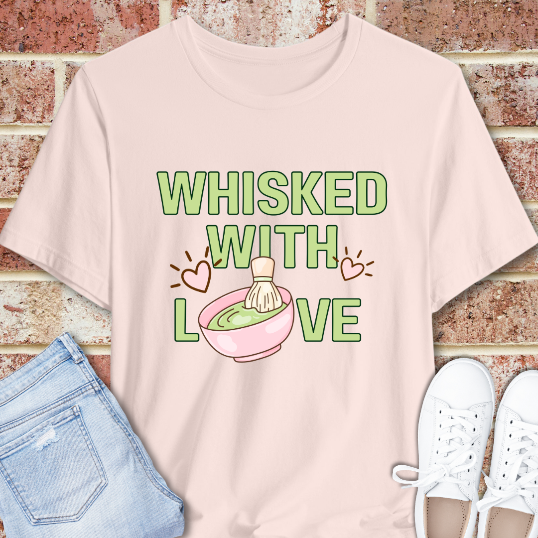 Whisked With Love Matcha T-Shirt — Cute Matcha Lover Tee with Whisk & Pink Hearts