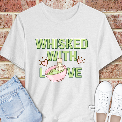 Whisked With Love Matcha T-Shirt — Cute Matcha Lover Tee with Whisk & Pink Hearts