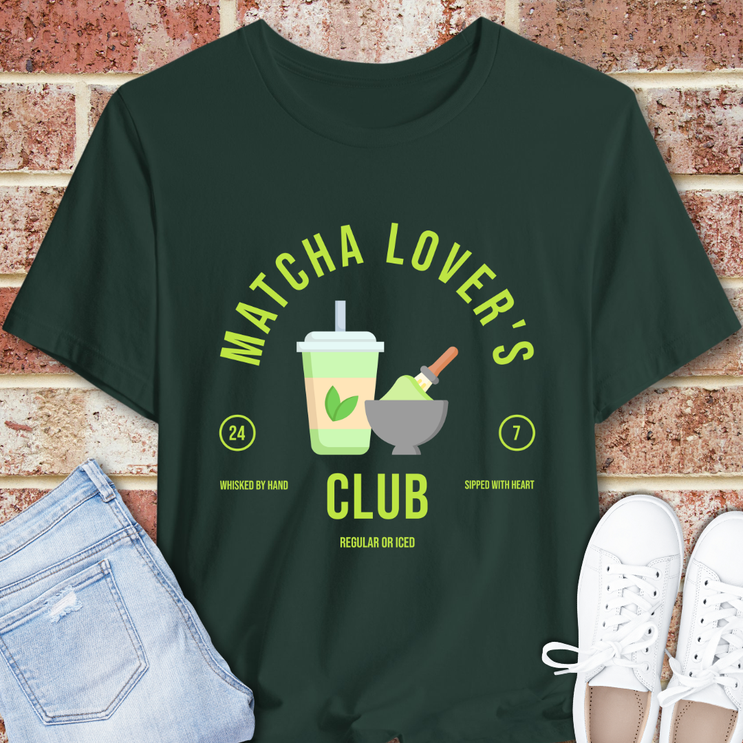 Matcha Lover's Club T-Shirt — Whisked by Hand, Sipped with Heart Tee