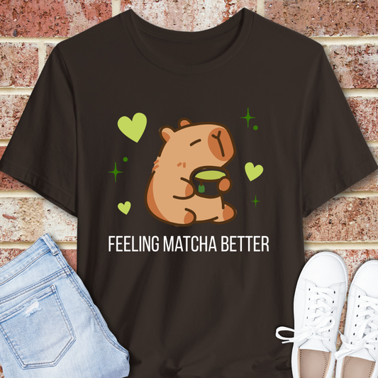 Feeling Matcha Better Tee — Cute Capybara Matcha T-Shirt