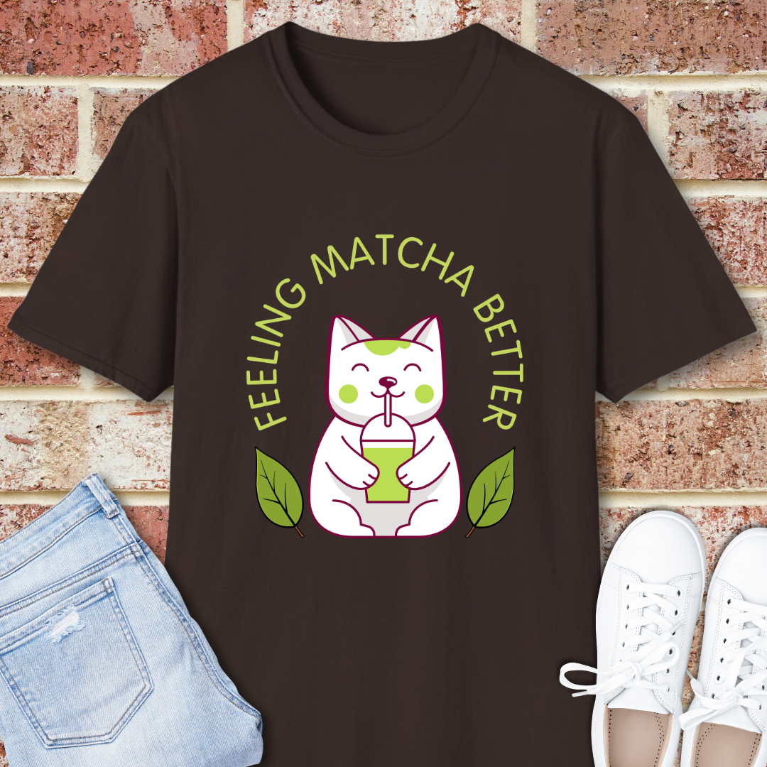 Feeling Matcha Better Cat T-Shirt - Cute Green Tea Gift