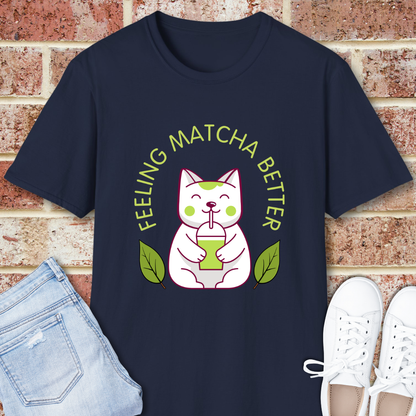 Feeling Matcha Better Cat T-Shirt - Cute Green Tea Gift