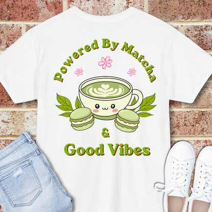 Powered by Matcha & Good Vibes T-Shirt - Cute Matcha Tea Graphic Tee