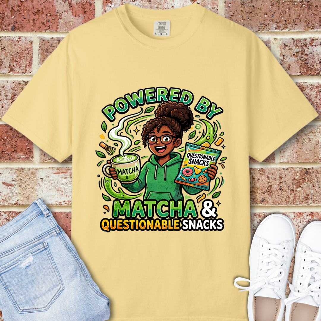 Powered By Matcha & Questionable Snacks T-Shirt - Funny Matcha Tee