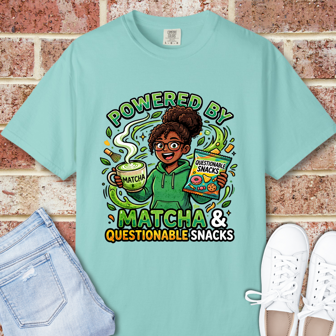 Powered By Matcha & Questionable Snacks T-Shirt - Funny Matcha Tee