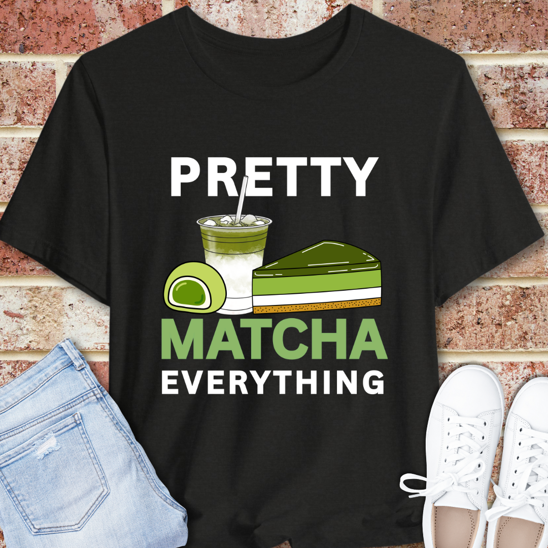 Matcha Lover T‑Shirt – Pretty Matcha Everything Graphic