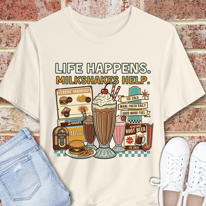 Milkshake Graphic Tee — "Life Happens. Milkshakes Help." Retro Diner T-Shirt