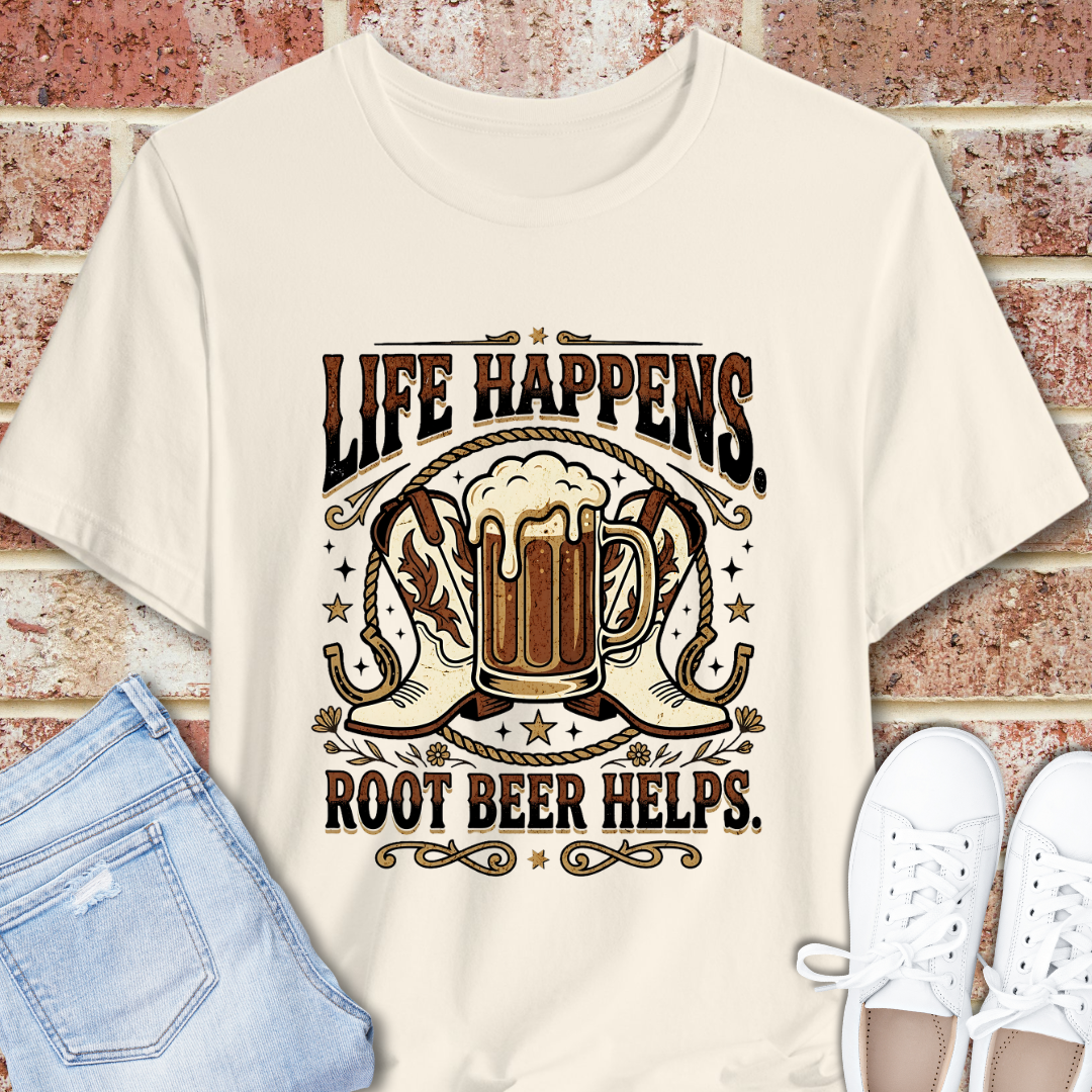 Life Happens, Root Beer Helps T-Shirt | Western Boots Rodeo Vintage Beverage Tee