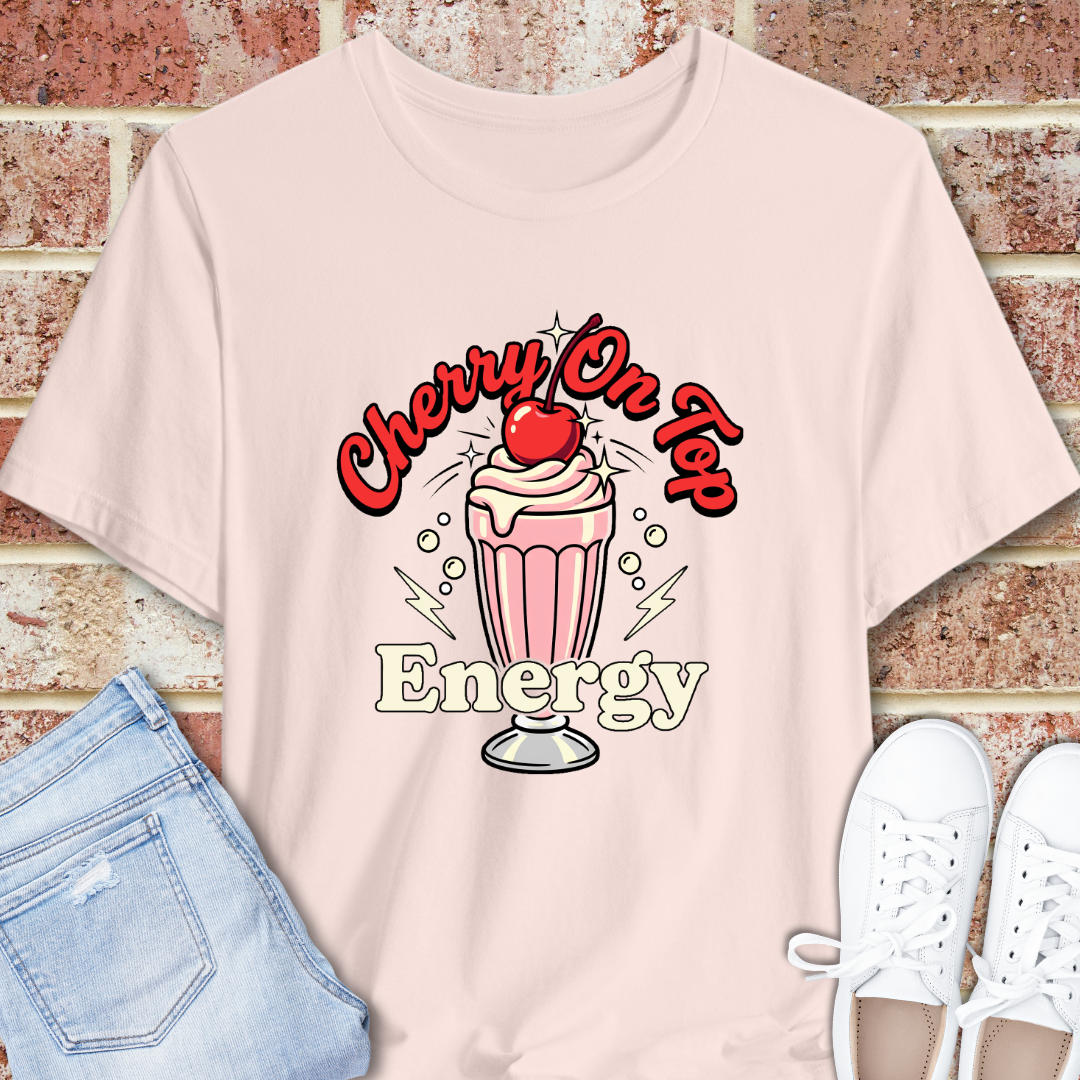 Cherry On Top Energy T‑Shirt — Retro Milkshake Graphic Tee