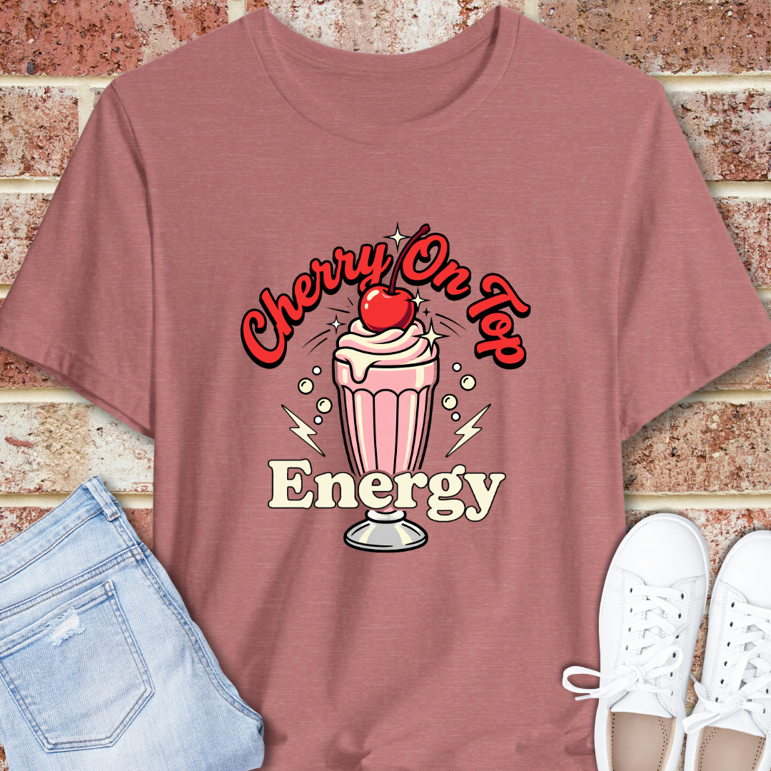 Cherry On Top Energy T‑Shirt — Retro Milkshake Graphic Tee