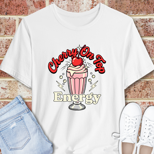 Cherry On Top Energy T‑Shirt — Retro Milkshake Graphic Tee