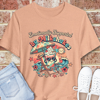 Emotionally Supported by Milkshakes T-Shirt
