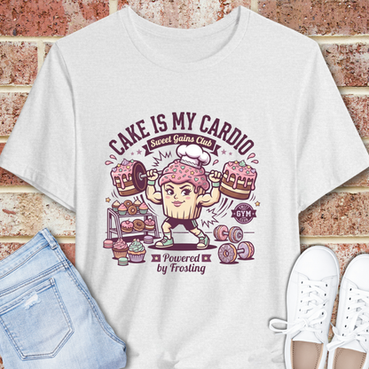 Cake Is My Cardio T‑Shirt – Funny Baking Fitness Graphic Shirt