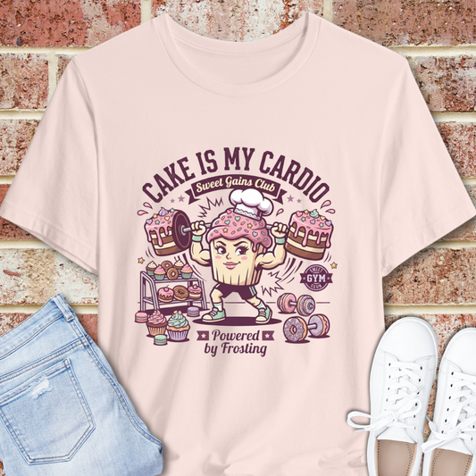 Cake Is My Cardio T‑Shirt – Funny Baking Fitness Graphic Shirt