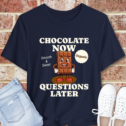Chocolate Now Questions Later Retro Chocolate Lover T-Shirt Gift